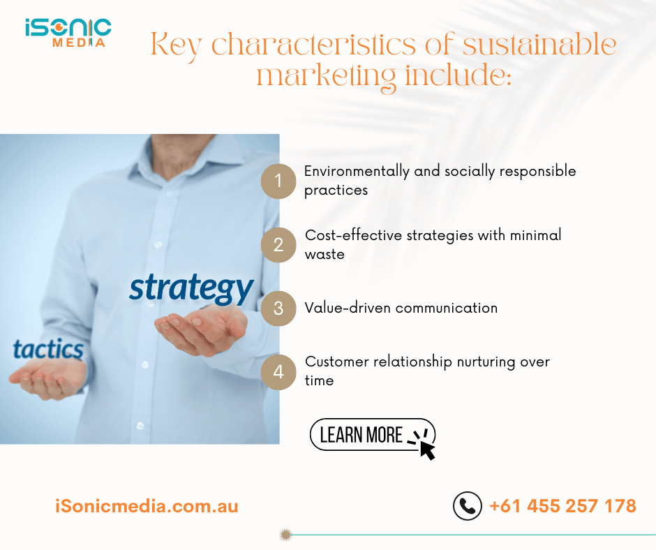 Characterstics of Sustainable marketing